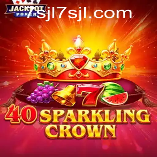 Dive Into the World of 40SparklingCrown: An Exciting New Game Experience