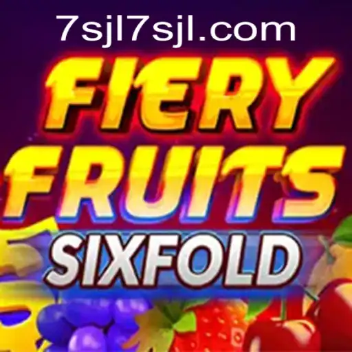 Discover the Thrilling World of FieryFruitsSixFold - A Game of Strategy and Luck
